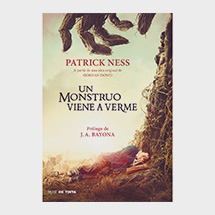 Un monstruo viene a verme